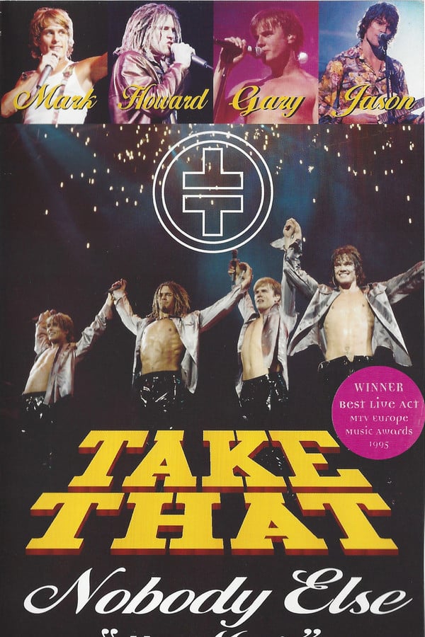 Cover of the movie Take That: Nobody Else - The Movie
