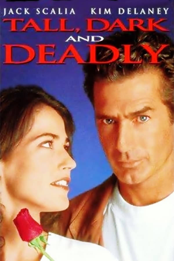 Cover of the movie Tall, Dark and Deadly