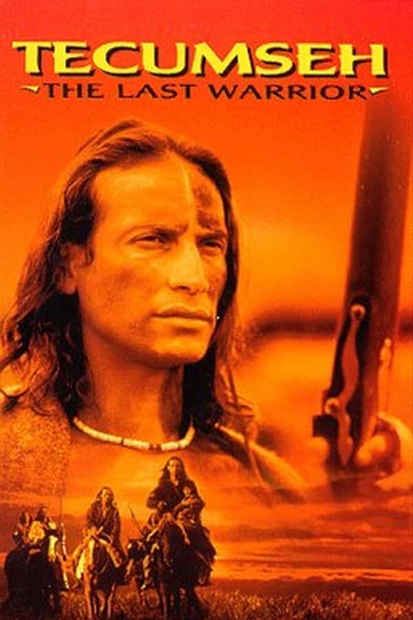 Cover of the movie Tecumseh: The Last Warrior