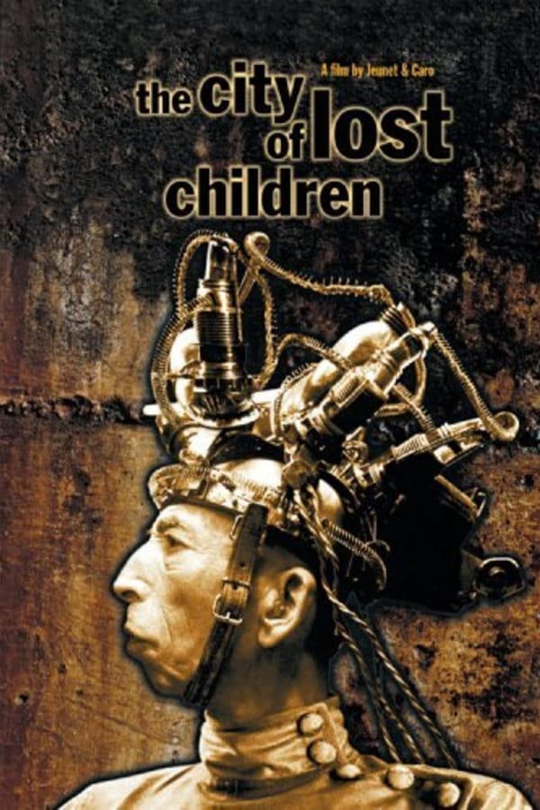 Cover of the movie The City of Lost Children