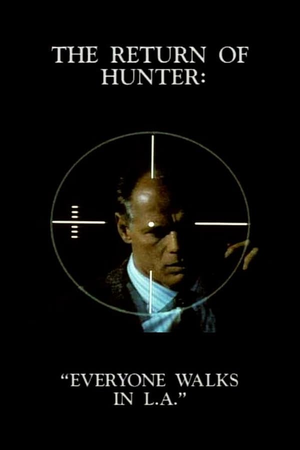 Cover of the movie The Return of Hunter: Everyone Walks in L.A.