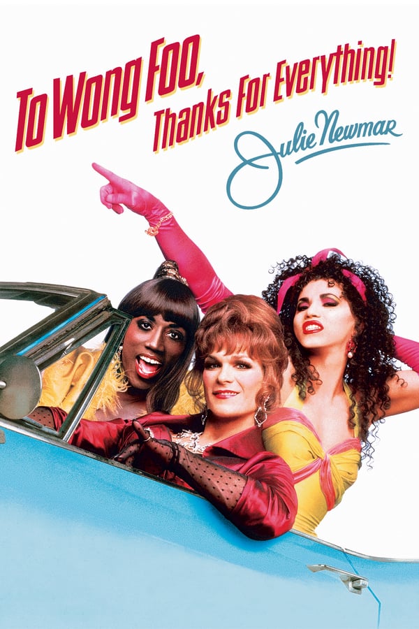 Cover of the movie To Wong Foo, Thanks for Everything! Julie Newmar