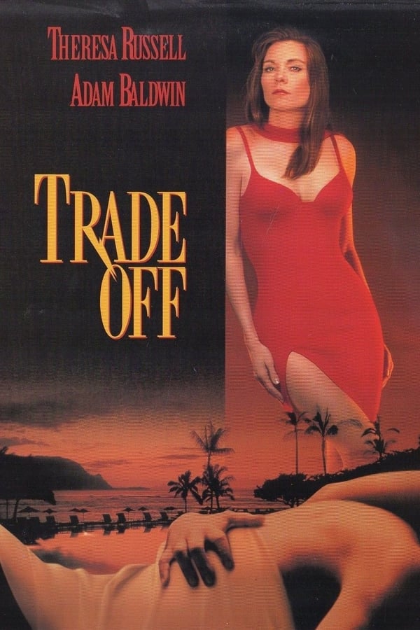 Cover of the movie Trade Off