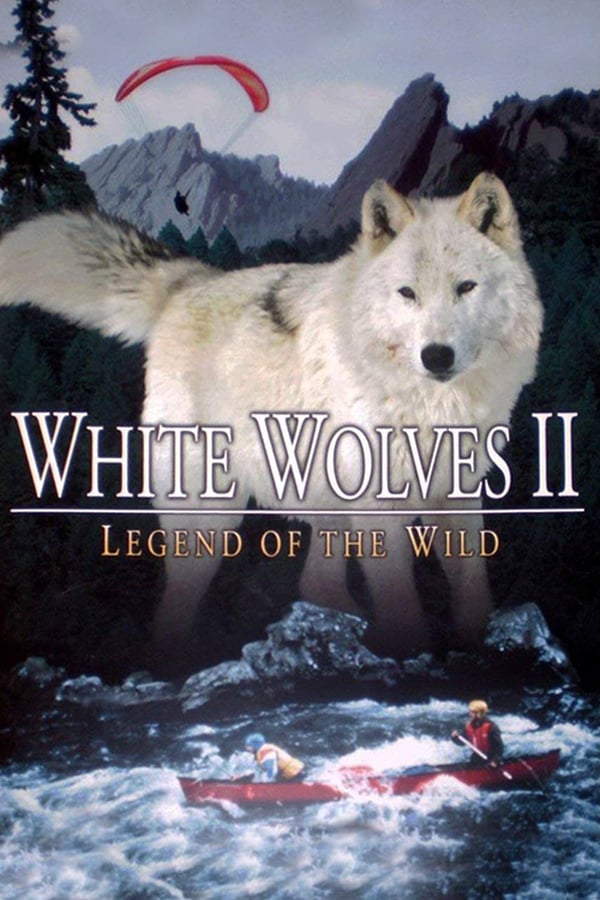 Cover of the movie White Wolves II: Legend of the Wild