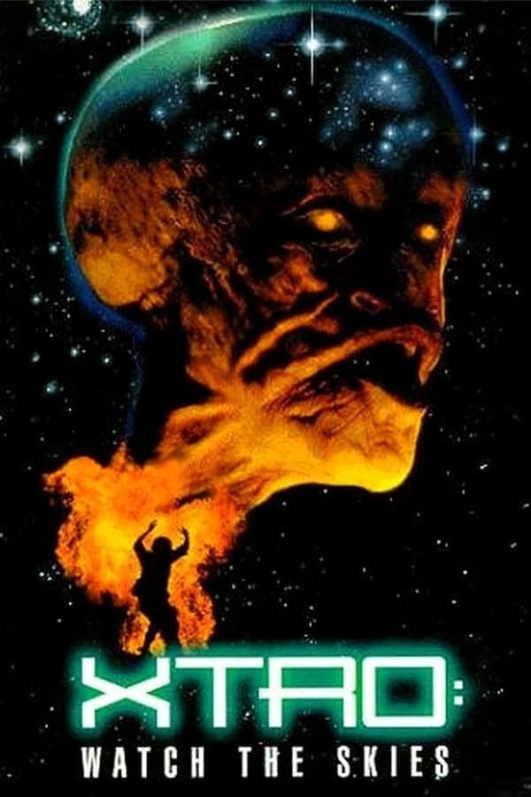 Cover of the movie Xtro 3: Watch the Skies