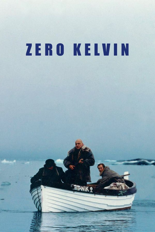 Cover of the movie Zero Kelvin
