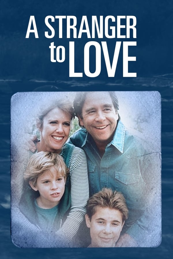 Cover of the movie A Stranger to Love