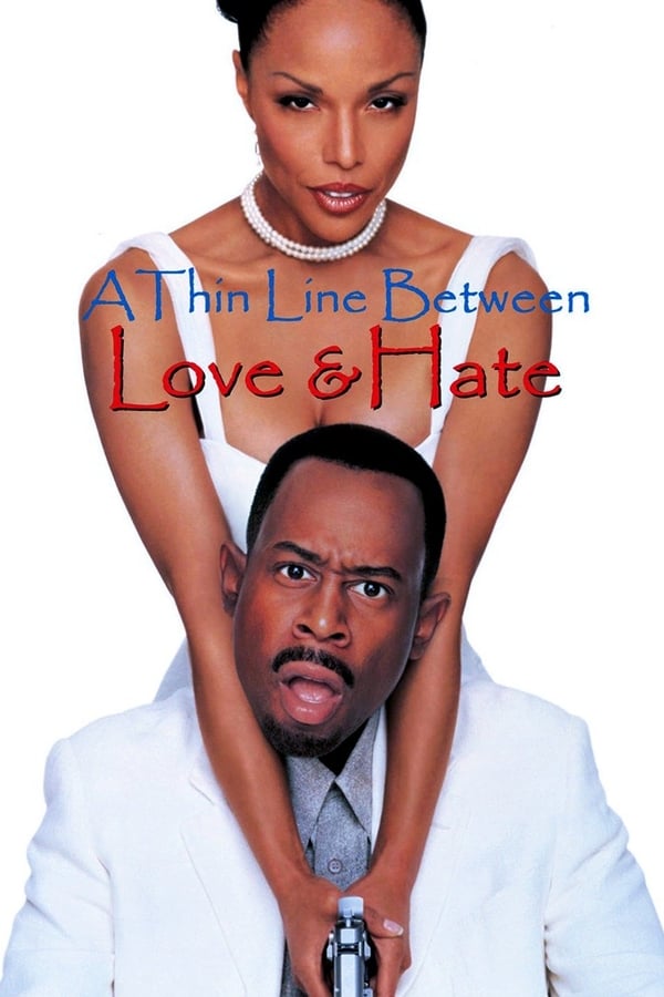 Cover of the movie A Thin Line Between Love and Hate