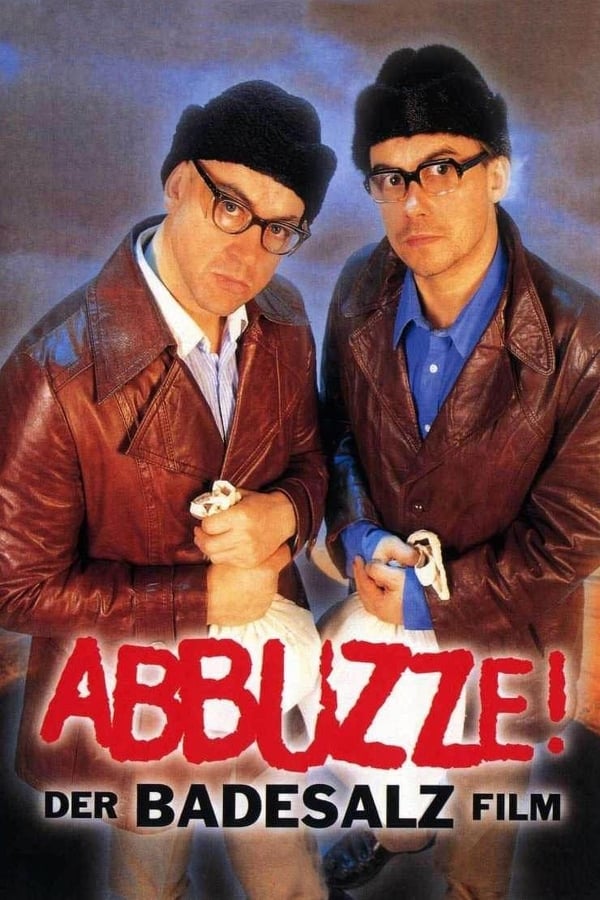Cover of the movie Abbuzze! Der Badesalz-Film