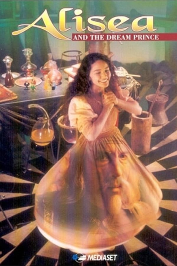 Cover of the movie Alisea and the Dream Prince