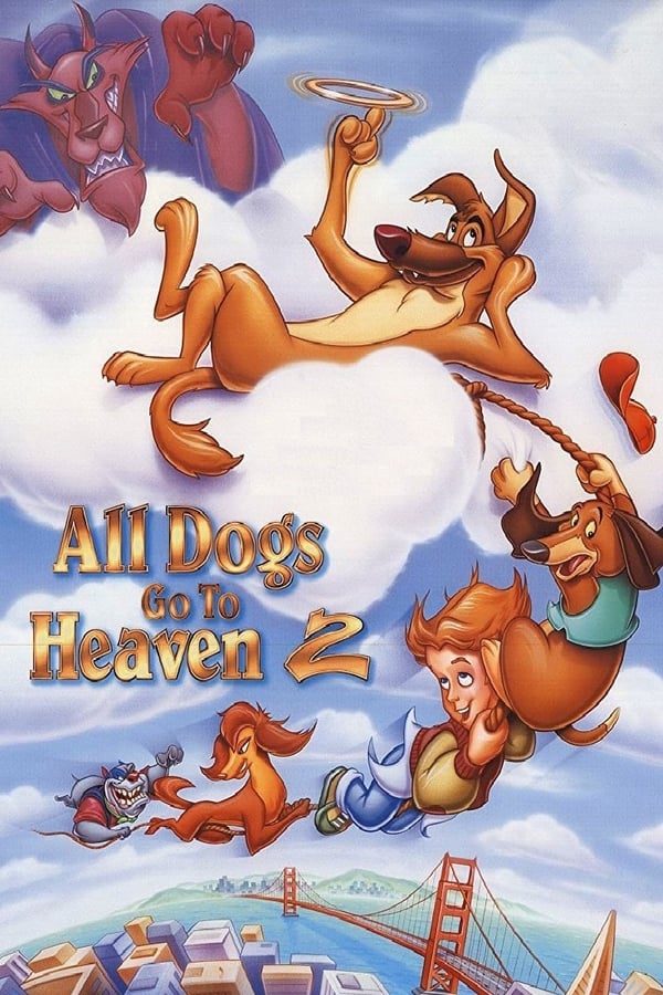 Cover of the movie All Dogs Go to Heaven 2
