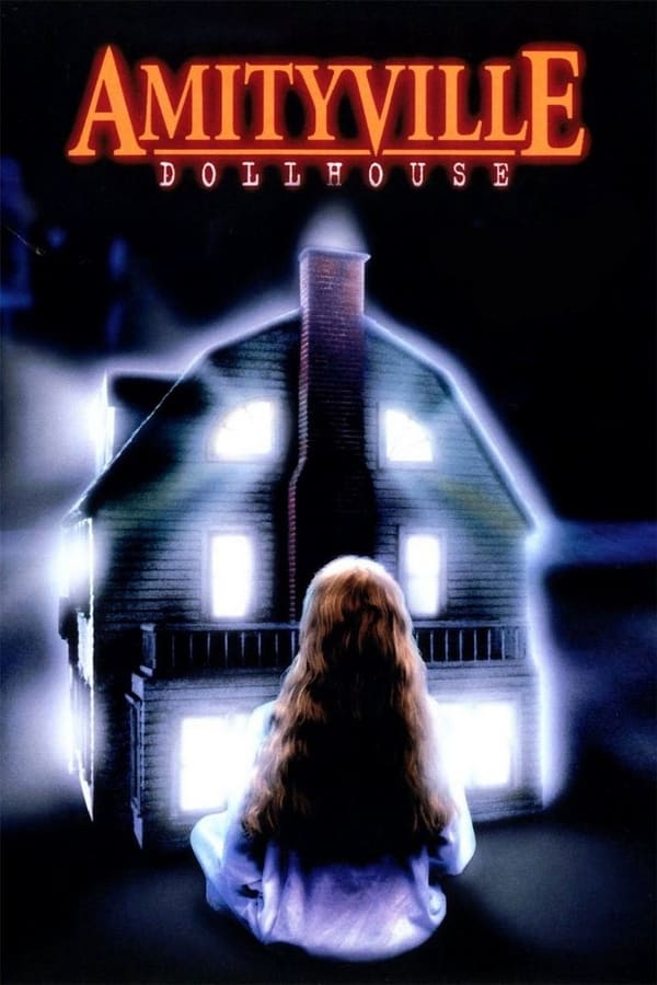 Cover of the movie Amityville: Dollhouse