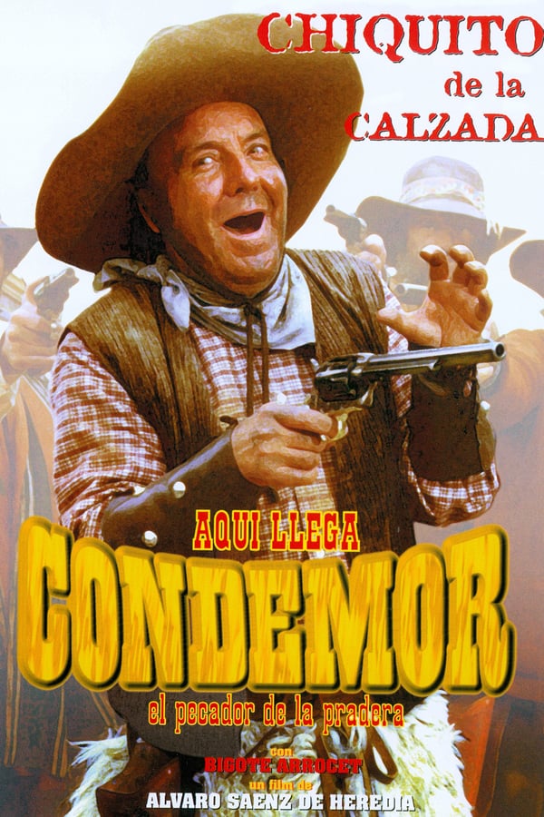 Cover of the movie Aquí llega Condemor, el pecador de la pradera