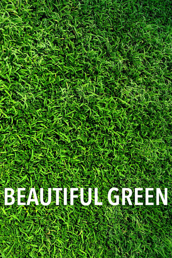 Cover of the movie Beautiful Green