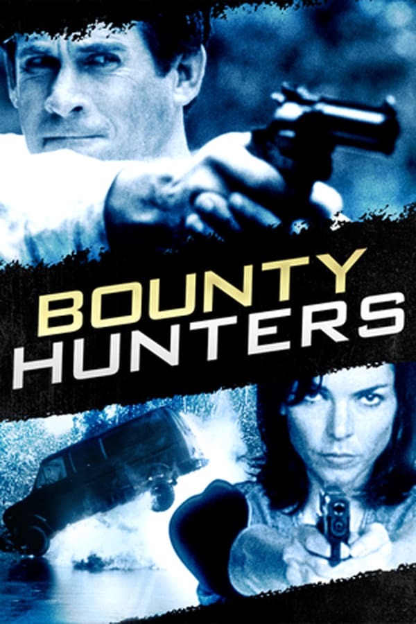 Cover of the movie Bounty Hunters