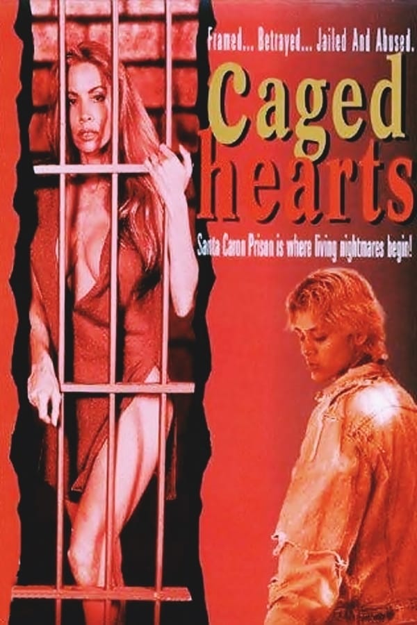 Cover of the movie Caged Hearts
