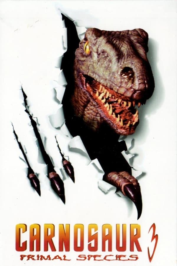 Cover of the movie Carnosaur 3: Primal Species