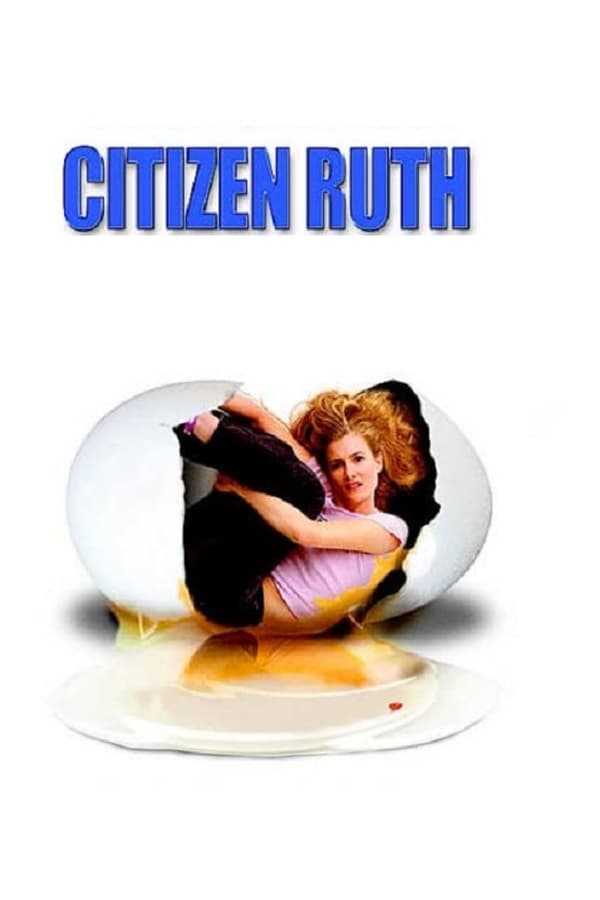 Cover of the movie Citizen Ruth
