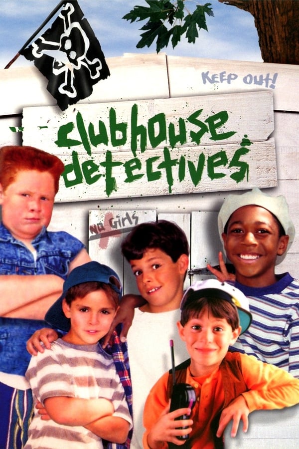 Cover of the movie Clubhouse Detectives