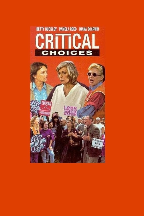 Cover of the movie Critical Choices