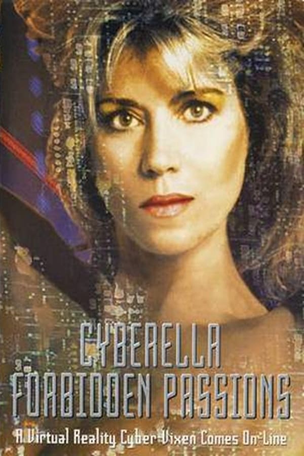 Cover of the movie Cyberella : Forbidden Passions