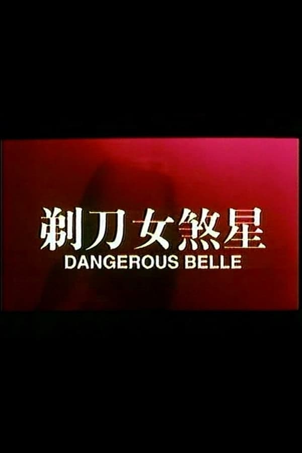 Cover of the movie Dangerous Belle