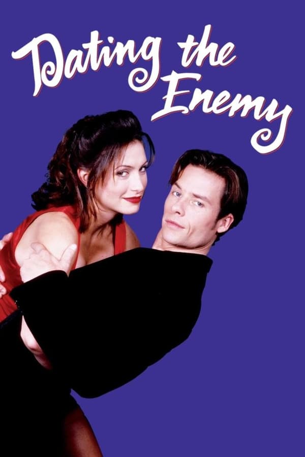 Cover of the movie Dating the Enemy