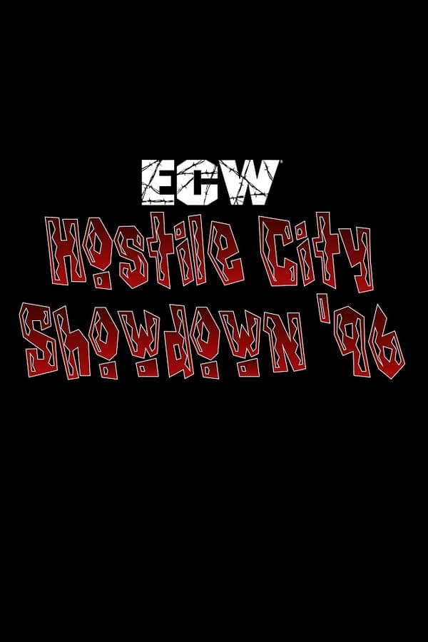 Cover of the movie ECW Hostile City Showdown 1996