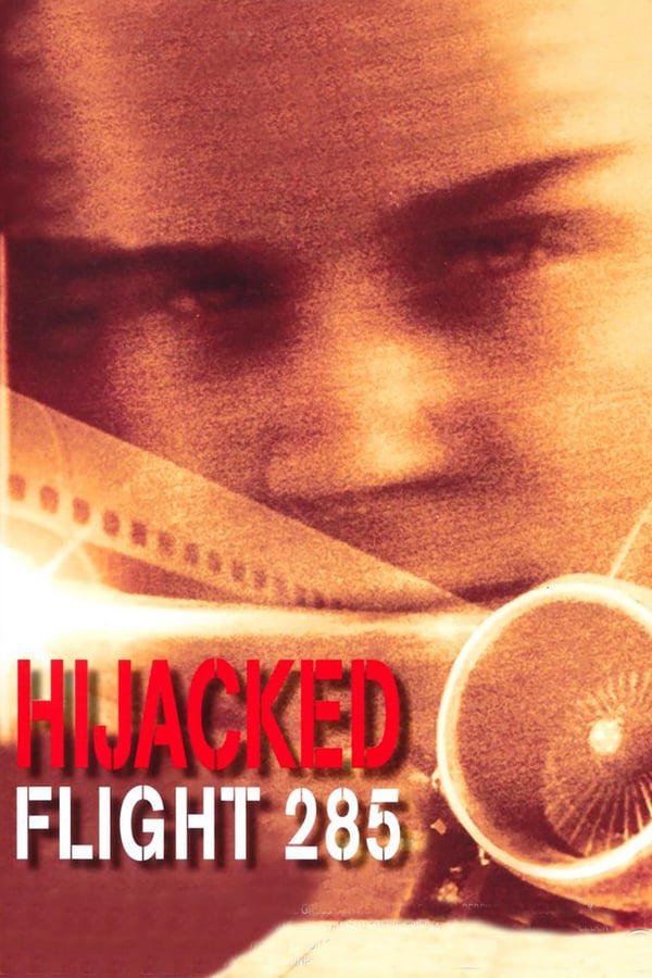 Cover of the movie Hijacked: Flight 285