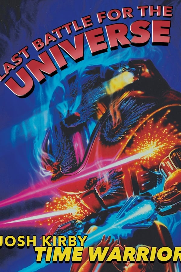 Cover of the movie Josh Kirby... Time Warrior: Last Battle for the Universe