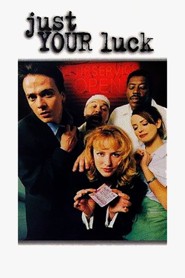 Cover of the movie Just Your Luck
