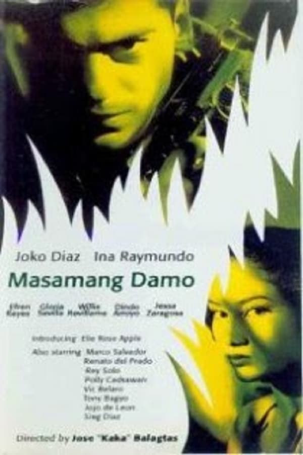 Cover of the movie Masamang Damo