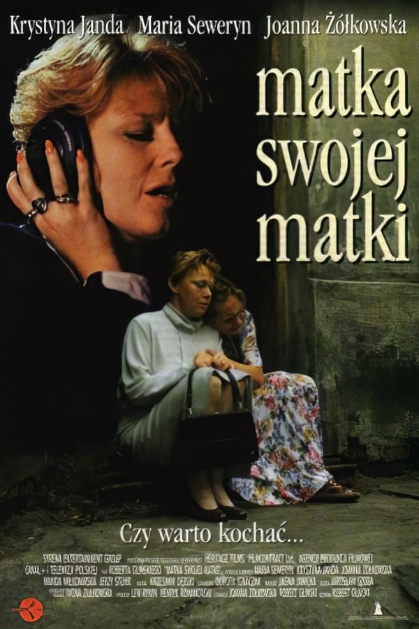 Cover of the movie Matka swojej matki