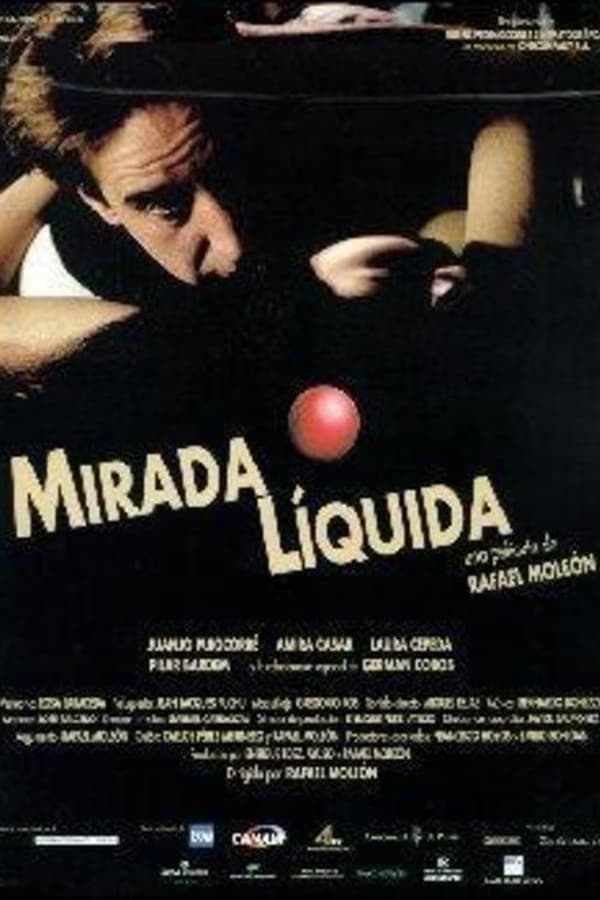 Cover of the movie Mirada líquida