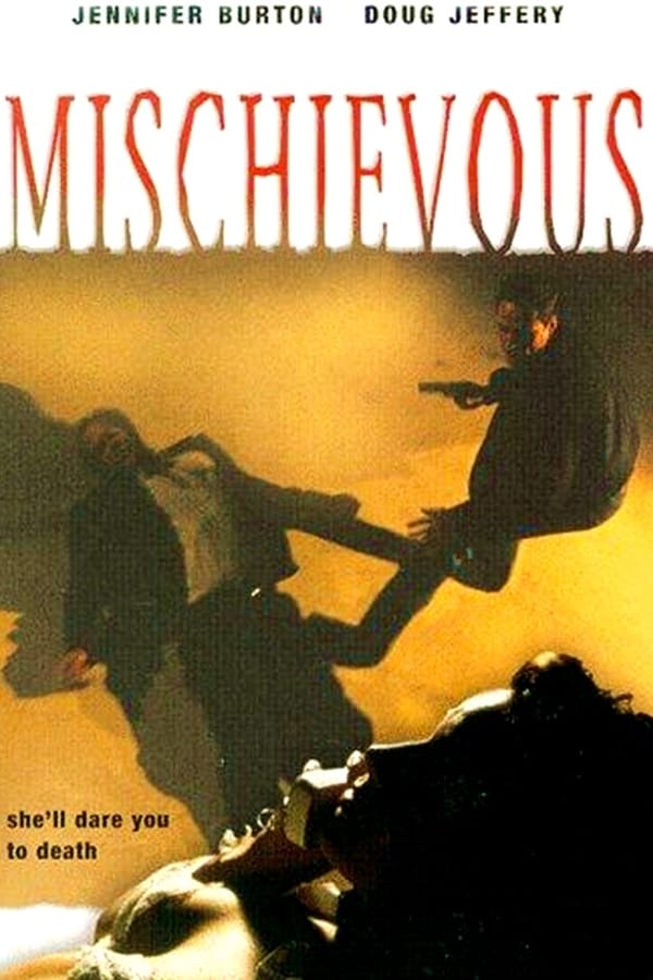 Cover of the movie Mischievous