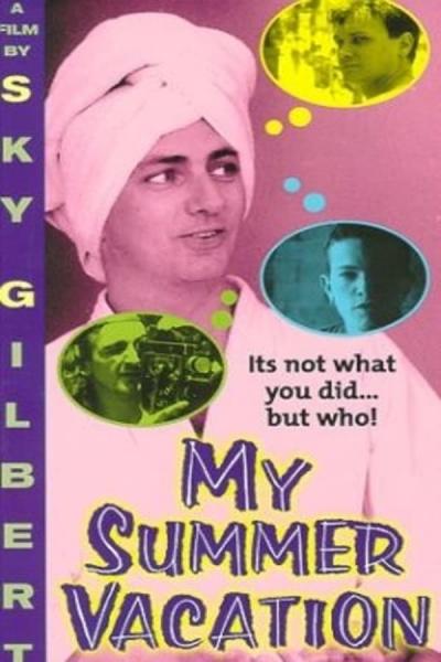 Cover of the movie My Summer Vacation