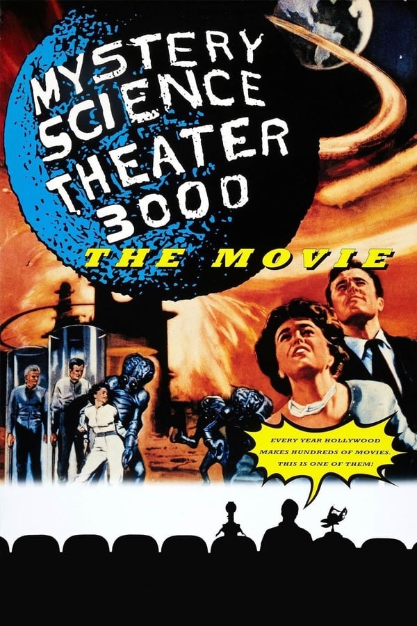 Cover of the movie Mystery Science Theater 3000: The Movie