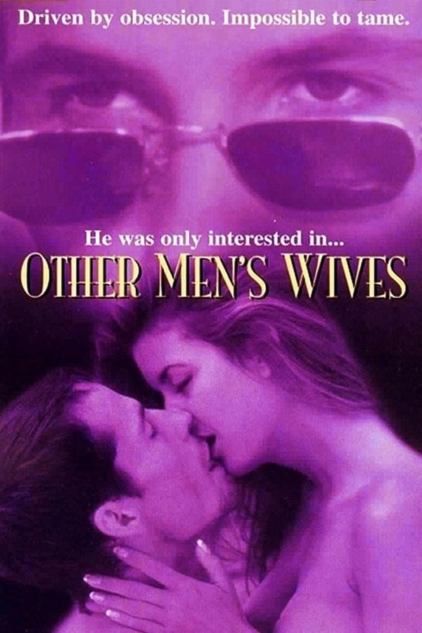 Cover of the movie Other Men's Wives