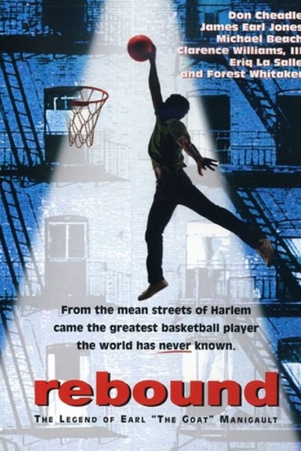 Cover of the movie Rebound: The Legend of Earl 'The Goat' Manigault