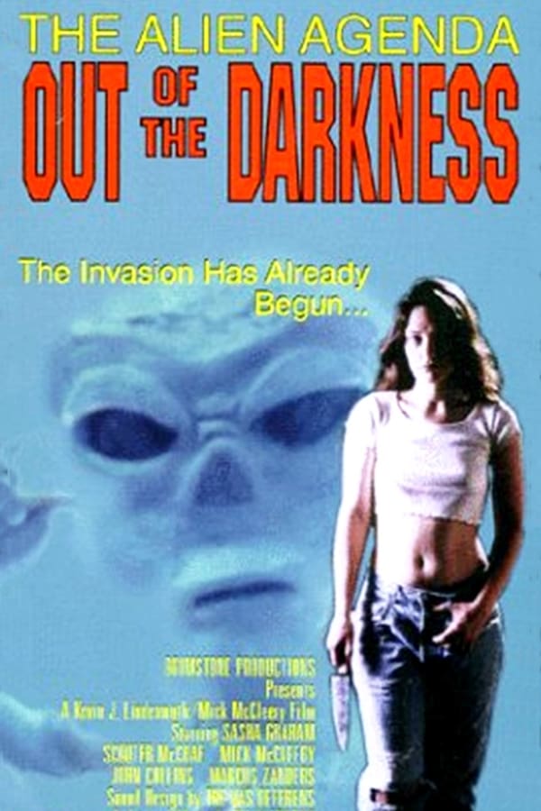 Cover of the movie The Alien Agenda: Out of the Darkness