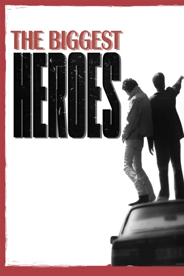 Cover of the movie The Biggest Heroes