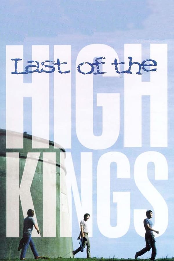 Cover of the movie The Last of the High Kings
