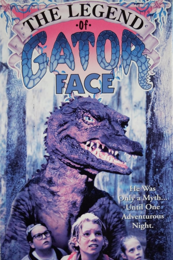 Cover of the movie The Legend of Gator Face