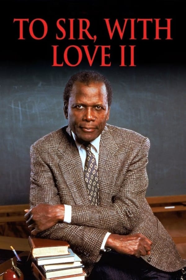 Cover of the movie To Sir, with Love II