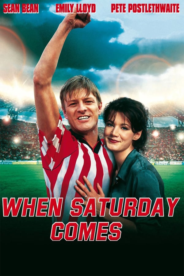 Cover of the movie When Saturday Comes