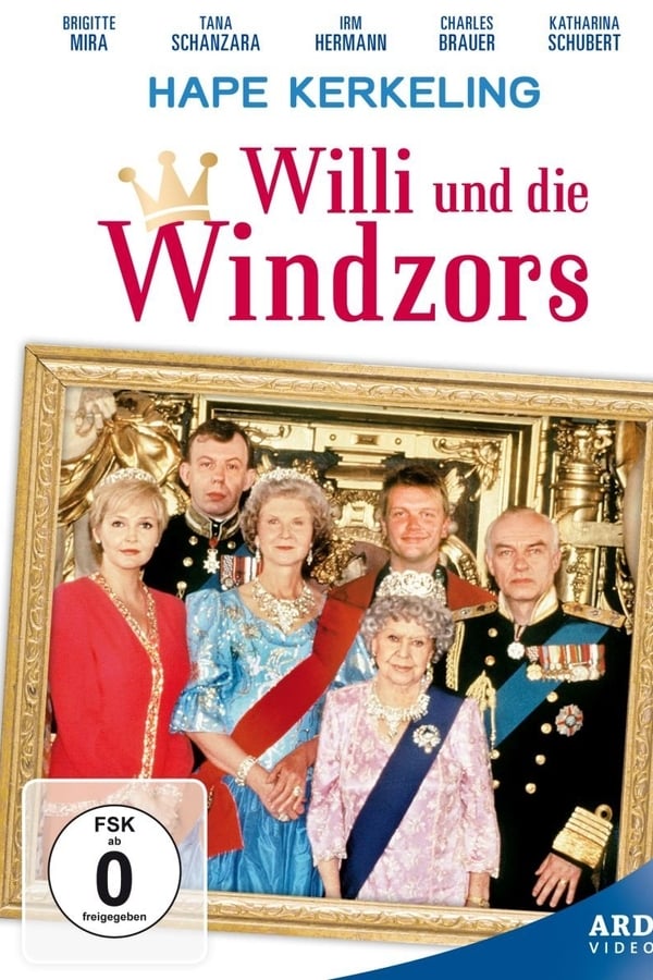 Cover of the movie Willi and the Windsors