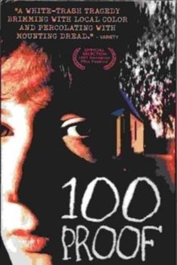 Cover of the movie 100 Proof