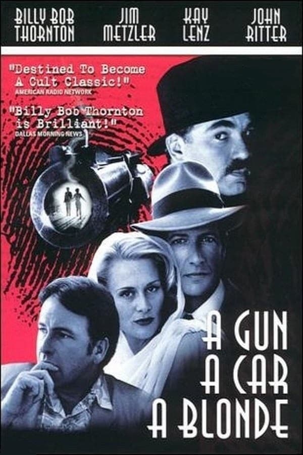 Cover of the movie A Gun, a Car, a Blonde