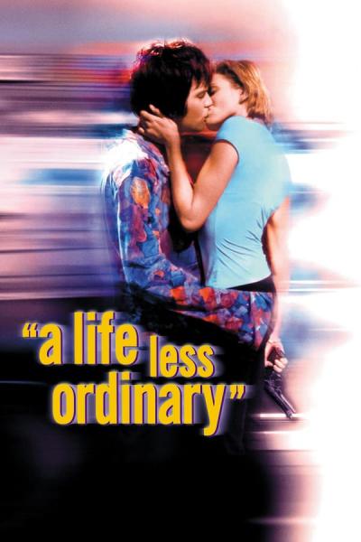 Cover of the movie A Life Less Ordinary
