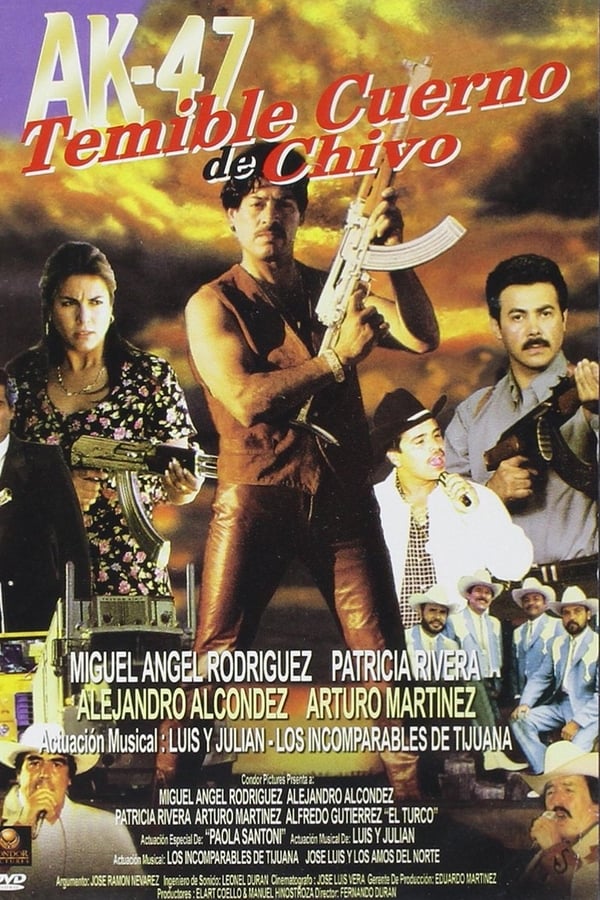 Cover of the movie Ak-47 temible cuerno de chivo